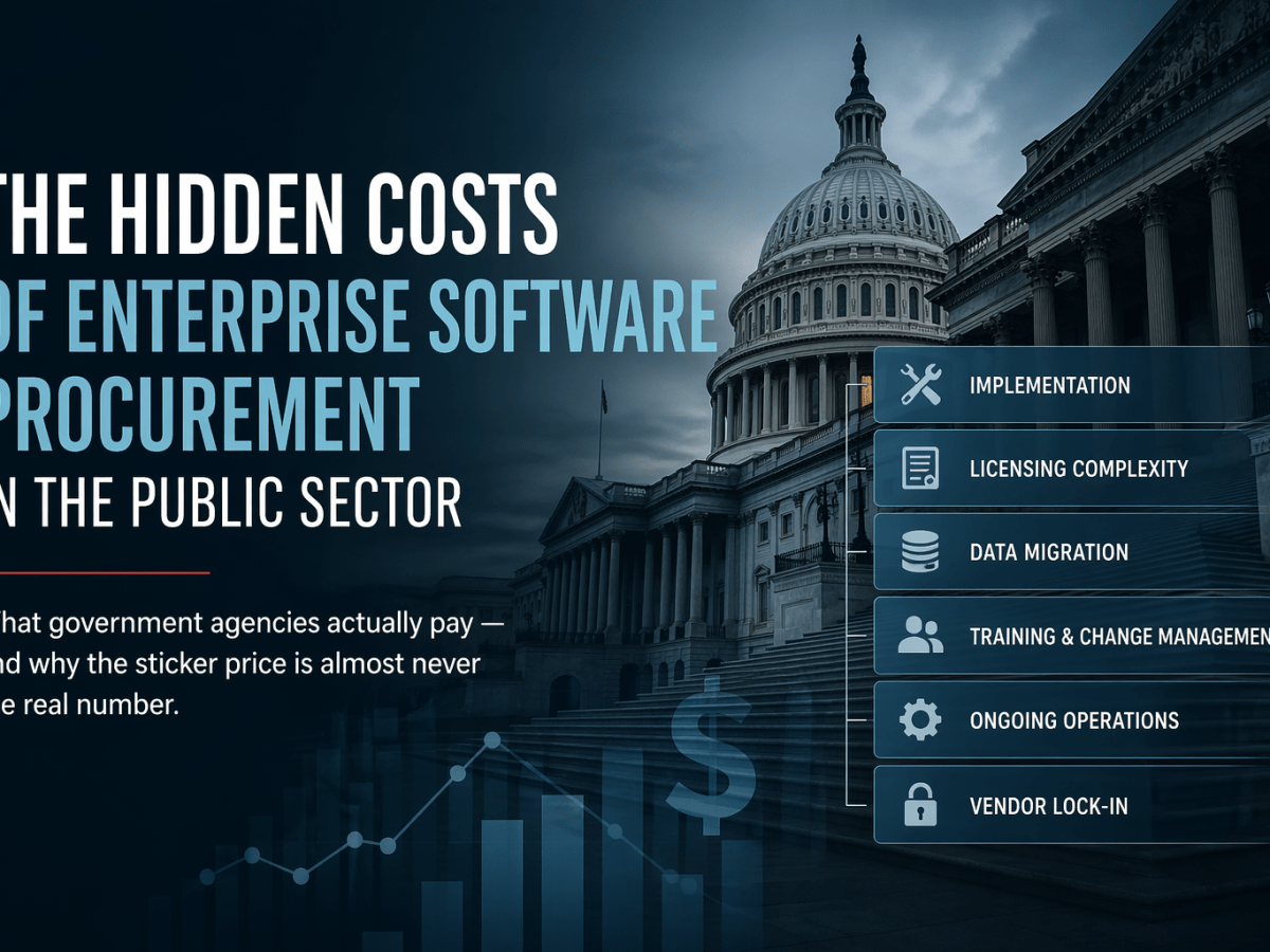 The Hidden Costs of Enterprise Software Procurement in the Public&nbsp;Sector